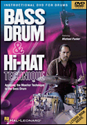 BASS DRUM AND HI HAT TECHNIQUE APPLYING THE MOELLER TECHNIQUE TO THE BASS DRUM DVD cover